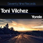 cover: Toni Vilchez - Yorele