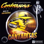 cover: Various - Contrasena: The History (Cantaditas 25th Anniversary 1990 2015)