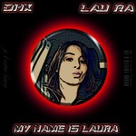 cover: Dhx|Lau Ra - My Name Is Laura