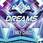 cover: Emily Chaos|Slytero - Dreams