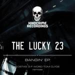 cover: The Lucky 23 - Bangin' EP