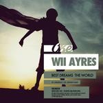 cover: Wii Ayres - Best Dreams The World