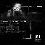 cover: Spigl - Incinerate EP