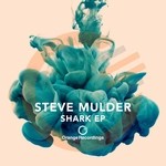 cover: Steve Mulder - Shark EP