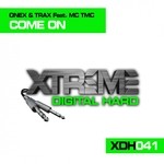 cover: Mc Tmc|Onex & Trax - Come On