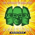 cover: Break 3000|Dr Lektroluv - DiscothAqque Remixes