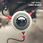 cover: Chris Komus|Mad Young Darlings - The Thrill EP