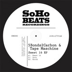 cover: 5bonds2carbon|Tape Maschine - Sweet 16 EP