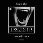 cover: The Prophet - Louder Acapella Pack