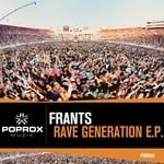 cover: Frants - Rave Generation E.P.