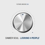 cover: Damier Soul - Looking 4 People