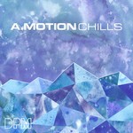 cover: A Motion - Chills