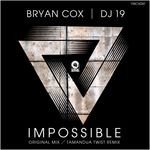 cover: Bryan Cox|Dj 19 - Impossible