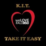 cover: Kit - Take It Easy (Italo Disco)