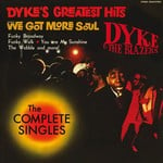 cover: Dyke & The Blazers - Dyke's Greatest Hits - The Complete Singles