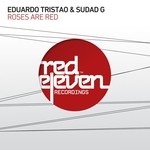 cover: Sudad G|Tristao, Eduardo - Roses Are Red