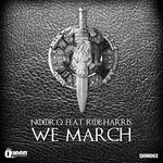 cover: Noor Q|Rob Harris - We March