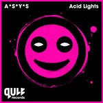 cover: A*s*y*s - Acid Lights