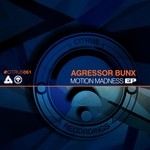 cover: Agressor Bux - Motion Madness EP