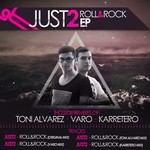 cover: Just2 - Roll & Rock