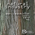 cover: Sonic Machinist - Natural Industry