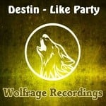 cover: Destin - Like Party