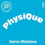 cover: Physique - Same Mistakes