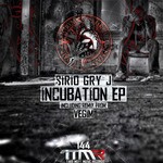 cover: Sirio Gry J - Incubation EP