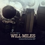 cover: Will Miles - Grand Scheme EP