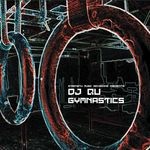 cover: Dj Qu - Gymnastics