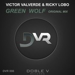 cover: Ricky Lobo|Valverde, Victor - Green Wolf