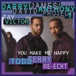 cover: David Anthony|James, Darryl - You Make Me Happy