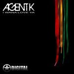 cover: Agent K - I Wana Love Ya