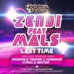 cover: Mals|Zendi - Last Time (remixes)