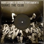 cover: Lyons, Rory|Oliver Portamento - Shake The Club