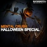 cover: Mental Crush - Halloween Special