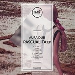 cover: Aura Dub - Pascualita EP