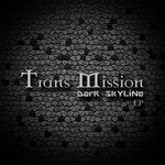 cover: Dark Skyline - Trans Mission