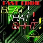 cover: Fast Eddie - Beat That Shht