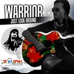 cover: Warrior - Just Look Around