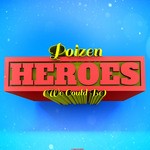 cover: Poizen - Heroes (We Could Be)