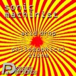 cover: Sonic Machinist - Acid Drop