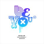 cover: This Is A Recording - Be You EP