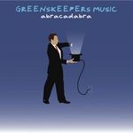 cover: Greenskeepers - Abracadabra