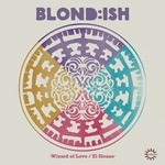 cover: Blond Ish|Shawni - Wizard Of Love