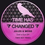 cover: Jules & Moss - Zob's Eye EP