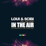 cover: Scibi Feat John James|Loui|Scibi - In The Air