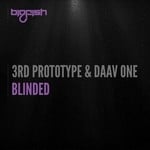 cover: 3rd Prototype|Daav One - Blinded