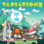 cover: Variations - Thanks For Coming EP