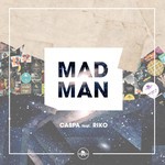 cover: Caspa|Riko - Mad Man